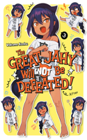 The Great Jahy Will Not Be Defeated! 3: (The Great Jahy Will Not Be Defeated!)