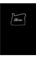 Oregon HOME Composition Notebook: (7x10 120-Page College-Ruled State Outline with HOME in Center)