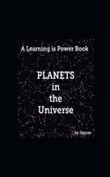 Planets in the Universe: "A Learning is Power Book"(1 A Learning Is Power Book)