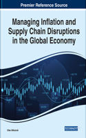 Managing Inflation and Supply Chain Disruptions in the Global Economy