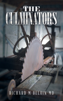 Culminators: A Bounty Hunting, Romance, And Entrepreneur Series, Book 9