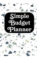 Simple Budget Planner: Simple Budget Planner Workbook, Bill Payment Log, Debt Tracking Organizer With Income Expenses Tracker, Savings, Personal fiance