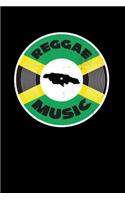 Reggae Music: Gift idea for reggae lovers and jamaican music addicts. 6 x 9 inches - 100 pages