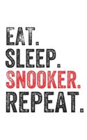 Eat Sleep Snooker Repeat Sports Notebook Gift