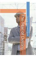 The Man of Destiny