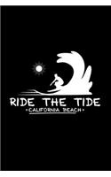 Ride the tide california beach