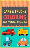 Cars & Trucks Coloring Book For Boys 2-5 Years old