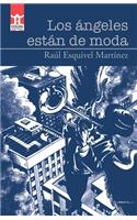 Los ángeles están de moda