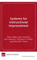 Systems for Instructional Improvement