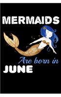 Mermaids Are Born In June: Personal Goal Journal