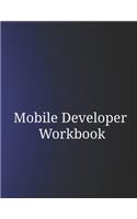 Mobile Developer Workbook
