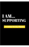 I Am Supporting