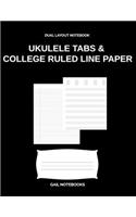 Ukulele Tabs & college ruled line paper