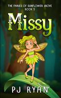 Missy: A funny chapter book for kids ages 9-12