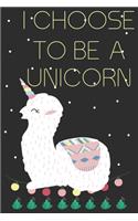 I choose to be a unicorn: Weekly Budget Planner Workbook With Income Expense Tracker, Bill Payments Organizer, Savings, Create a Monthly Report Financial Money Planning Noteb