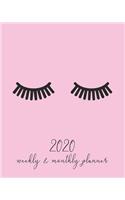 2020 Weekly And Monthly Planner: Cute 2020 January To December Planner With Eyelashes Cover, For Moms, Women And Girls