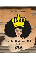 Taking Care of Me: A Self Care Journal for Black Women - African American Gifts for Mindfulness, Wellness and Gratitude - Self Care Checklist and Tracker