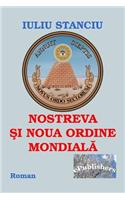 Nostreva Si Noua Ordine Mondiala