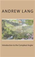 Introduction to the Compleat Angler