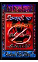 Superhero - Retirement [ * Standard Print Edition * ]