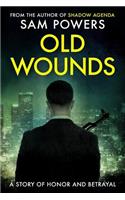 Old Wounds