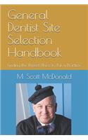General Dentist Site Selection Handbook