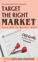 Target The Right Market