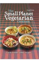 Small Planet Vegetarian Cookbook