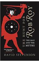The Hunt for Rob Roy: The Man and the Myths