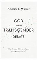 God and the Transgender Debate: What Does the Bible Actually Say about Gender Identity?