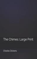 The Chimes: Large Print