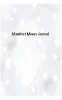 Manifest Money Journal