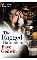 The Ragged Hatmaker