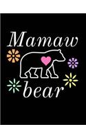 Mamaw Bear: Bear Journal Notebook to Write in