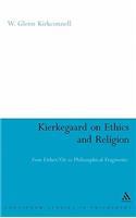 Kierkegaard on Ethics and Religion