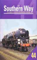 The Southern Way Volume 44