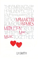 Mr Martin and Mrs Middleton Make Music