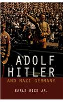 Adolf Hitler And Nazi Germany