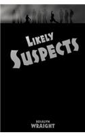 Likely Suspects