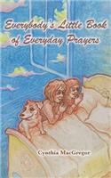 Everybody's Little Book of Everyday Prayers