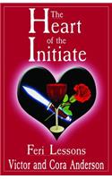 Heart of the Initiate