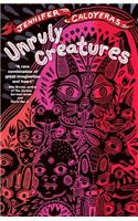 Unruly Creatures