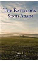 The Rainflock Sings Again