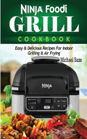 Ninja Foodi Grill Cookbook