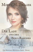 Lady und der Berg-Rancher