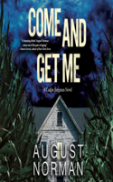 Come and Get Me: A Caitlin Bergman Novel