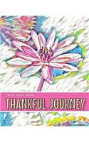 Useful Tool Prints Thankful Journey: Daily Gratitude Journal Planner Gratitude Log 100 Pages 8"x10" Glossy Cover