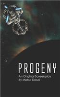 Progeny: An Original Screenplay