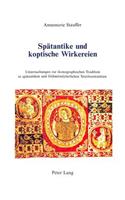 Spaetantike Und Koptische Wirkereien