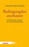 Bedingungslos Anerkannt
